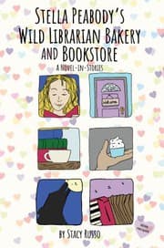 Tapa de Stella Peabody's Wild Librarian Bakery and Bookstore