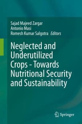 Tapa de Neglected and Underutilized Crops - Towards Nutritional Security and Sustainability