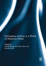 Tapa de Participatory Archives in a World of Ubiquitous Media