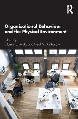 Tapa de Organizational Behaviour and the Physical Environment