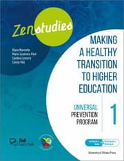 Tapa de Zenstudies : Making a Healthy Transition to Higher Education - Module 1 - Facilitator's Guide and Participant's Workbook : Volume 1