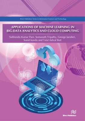 Tapa de Applications of Machine Learning in Big-Data Analytics and Cloud Computing