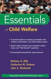 Tapa de Essentials of Child Welfare (Essentials of Social Work)