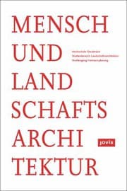 Tapa de Mensch und Landschaftsarchitektur