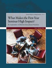 Tapa de What Makes the First-Year Seminar High Impact?