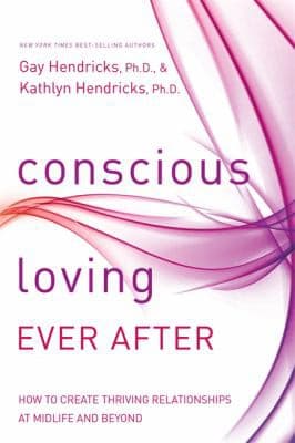 Tapa de Conscious loving ever after