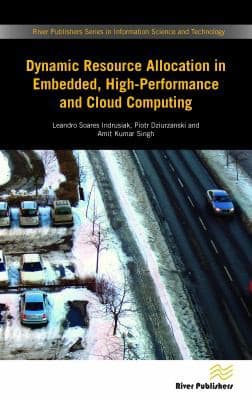 Tapa de Dynamic Resource Allocation in Embedded, High-Performance and Cloud Computing