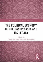 Tapa de Political Economy of the Han Dynasty and Its Legacy
