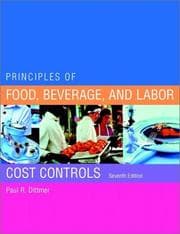 Tapa de Principles of Food, Beverage, and Labor Cost Controls Package, Seventh Edition (Includes Text and NRAEF Workbook)
