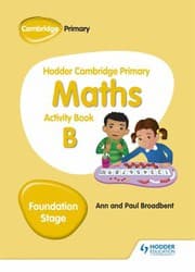 Tapa de Hodder Camb Primary Maths Activity Book B Foundation Stage