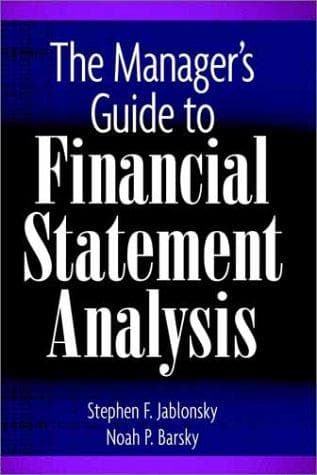 Tapa de The manager's guide to financial statement analysis