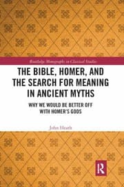 Tapa de Bible, Homer, and the Search for Meaning in Ancient Myths