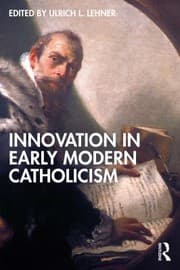 Tapa de Innovation in Early Modern Catholicism