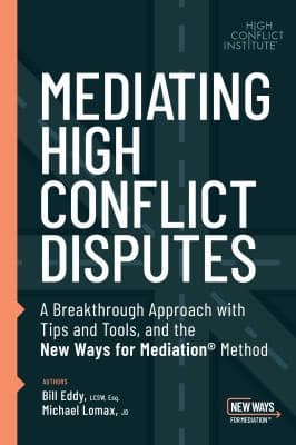 Tapa de Mediating High Conflict Disputes