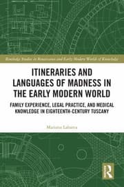 Tapa de Itineraries and Languages of Madness in the Early Modern World