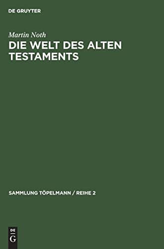 Tapa de Die Welt des Alten Testaments