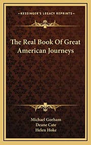 Tapa de The Real Book Of Great American Journeys