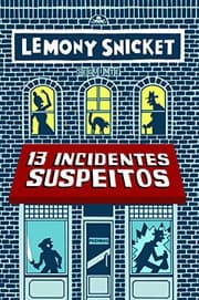 Tapa de 13 Incidentes Suspeitos