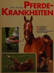 Tapa de Pferdekrankheiten. Vorbeugung, Symptome, Behandlung