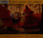 Tapa de El Oso Que Amaba Los Libros/ the Bear Who Loves Books
