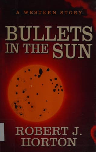Tapa de Bullets in the sun