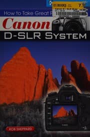 Tapa de How to take great photos with the Canon D/SLR system