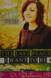 Tapa de The last place I want to be