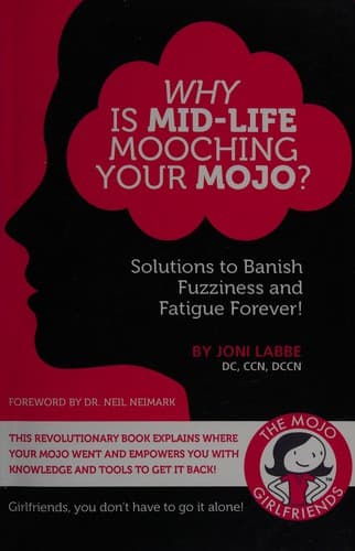 Tapa de Why is mid-life mooching your mojo?
