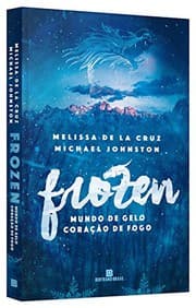 Tapa de Frozen - Vol.1 - Serie Mundo de Gelo, Coracao de Fogo