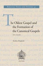 Tapa de Oldest Gospel and the Formation of the Canonical Gospels : Part I : Inquiry. Part II