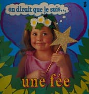 Tapa de On dirait que je suis-- une feé