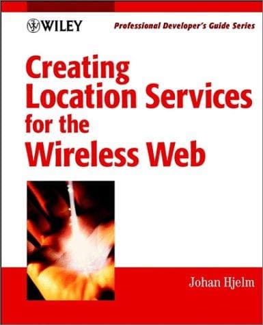 Tapa de Creating Location Services for the Wireless Web