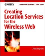 Tapa de Creating Location Services for the Wireless Web