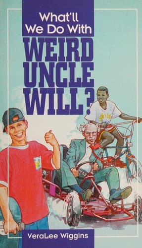 Tapa de What'll we do with weird Uncle Will?
