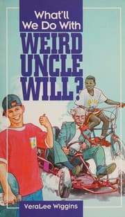 Tapa de What'll we do with weird Uncle Will?
