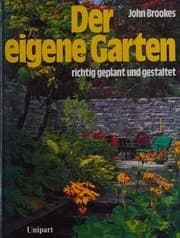 Tapa de Der eigene Garten richtig geplant und gestaltet