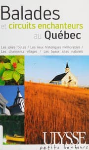 Tapa de Balades et circuits enchanteurs au Québec