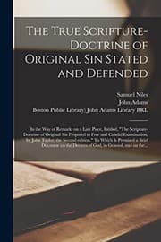 Tapa de The True Scripture-doctrine of Original Sin Stated and Defended