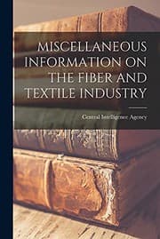Tapa de Miscellaneous Information on the Fiber and Textile Industry
