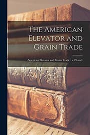 Tapa de The American Elevator and Grain Trade; v.49