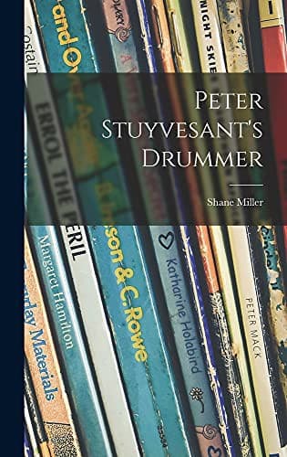 Tapa de Peter Stuyvesant's Drummer
