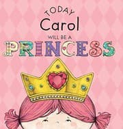 Tapa de Today Carol Will Be a Princess