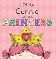 Tapa de Today Connie Will Be a Princess