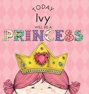Tapa de Today Ivy Will Be a Princess