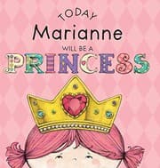 Tapa de Today Marianne Will Be a Princess