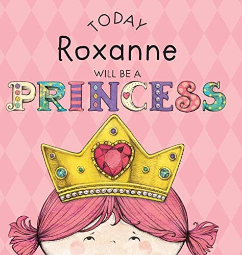 Tapa de Today Roxanne Will Be a Princess