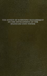 Tapa de The effect of scientific management on the development of the standard cost system
