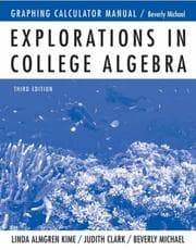 Tapa de Graphing Calculator Manual to accompany Explorations in College Algebra (Graphing Calculator Manual)