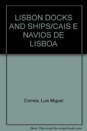 Tapa de LISBON DOCKS AND SHIPS/CAIS E NAVIOS DE LISBOA