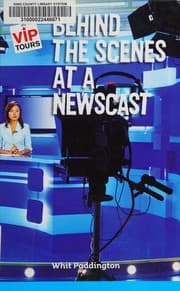 Tapa de Behind the scenes at a newscast